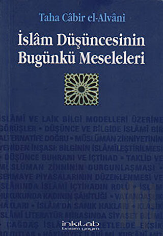 İslam Düşüncesinin Bugünkü Meseleleri | Kitap Ambarı