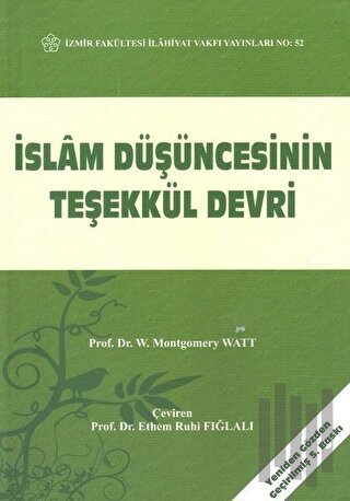 İslam Düşüncesinin Teşekkül Devri | Kitap Ambarı