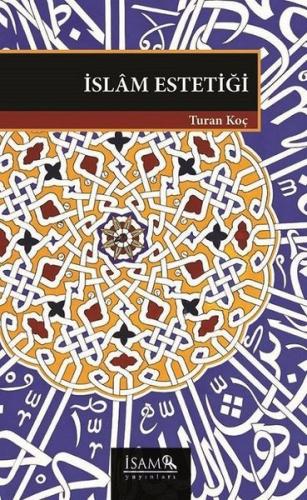 İslam Estetiği | Kitap Ambarı