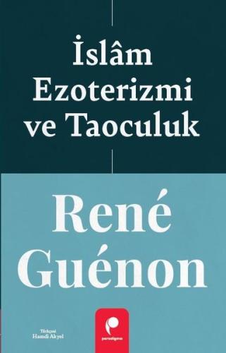 İslam Ezoterizmi ve Taoculuk | Kitap Ambarı