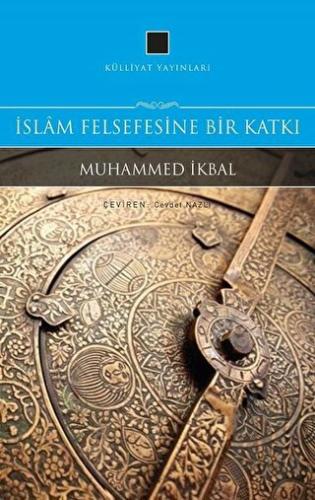 İslam Felsefesine Bir Katkı | Kitap Ambarı