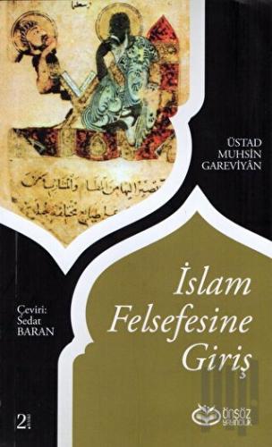 İslam Felsefesine Giriş | Kitap Ambarı