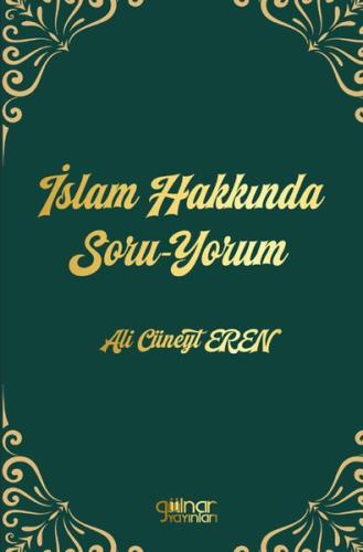 İslam Hakkında Soru-Yorum