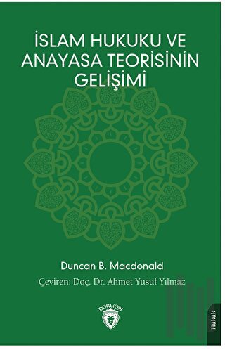 İslam Hukuku ve Anayasa Teorisinin Gelişimi | Kitap Ambarı