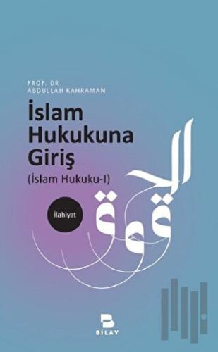 İslam Hukukuna Giriş | Kitap Ambarı