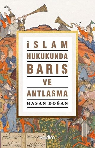 İslam Hukukunda Barış ve Antlaşma | Kitap Ambarı