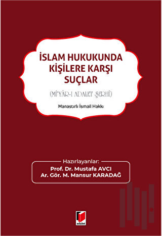 İslam Hukukunda Kişilere Karşı Suçlar