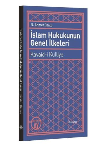 İslam Hukukunun Genel İlkeleri | Kitap Ambarı