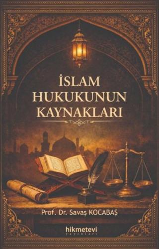 İslam Hukukunun Kaynakları | Kitap Ambarı