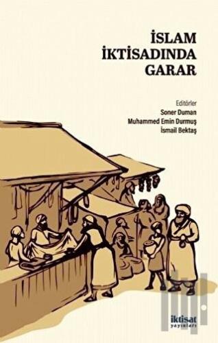 İslam İktisadında Garar | Kitap Ambarı