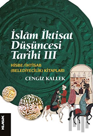 İslam İktisat Düşüncesi Tarihi 3 | Kitap Ambarı