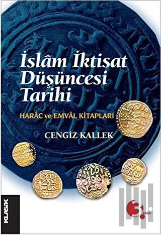 İslam İktisat Düşüncesi Tarihi | Kitap Ambarı