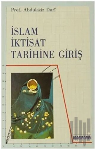 İslam İktisat Tarihine Giriş | Kitap Ambarı