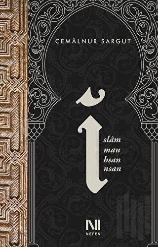 İslam, İman, İhsan, İnsan | Kitap Ambarı
