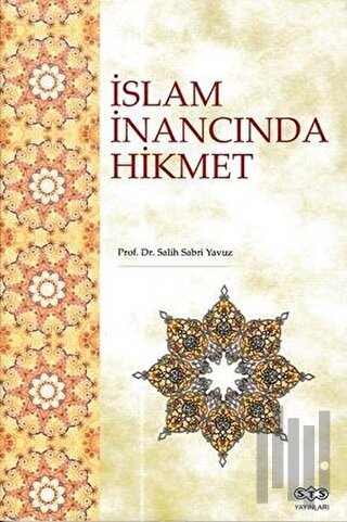 İslam İnancında Hikmet