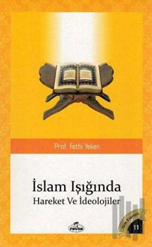 İslam Işığında Hareketler ve İdeolojiler | Kitap Ambarı