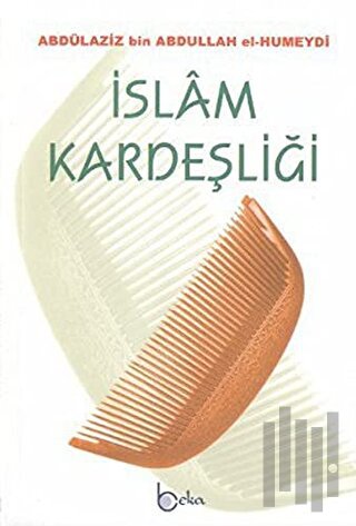 İslam Kardeşliği | Kitap Ambarı