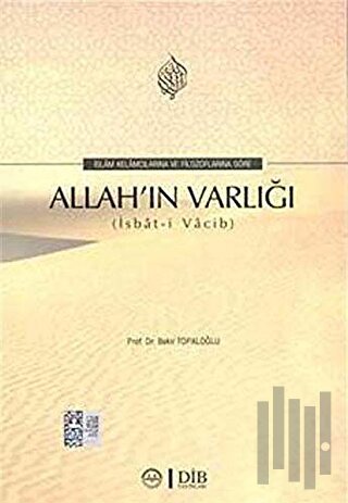 İslam Kelamcılarına Ve Filozoflara Göre Allah'ın Varlığı | Kitap Ambar