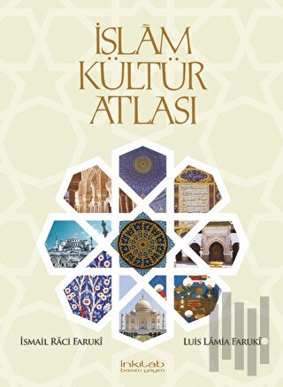 İslam Kültür Atlası (Ciltli) | Kitap Ambarı