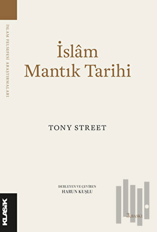 İslam Mantık Tarihi | Kitap Ambarı