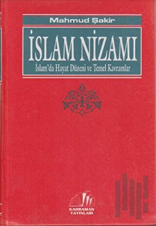 İslam Nizamı (Küçük Boy, 1. Hamur) (Ciltli) | Kitap Ambarı