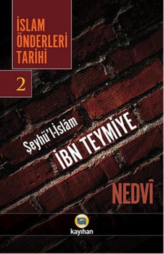 İslam Önderleri Tarihi 2 | Kitap Ambarı