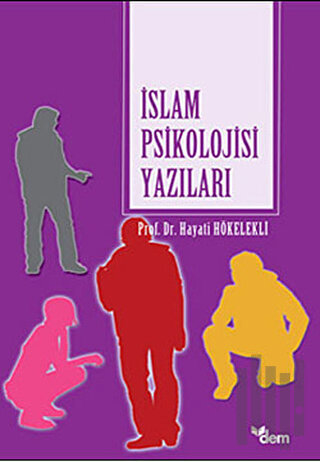 İslam Psikolojisi Yazıları | Kitap Ambarı