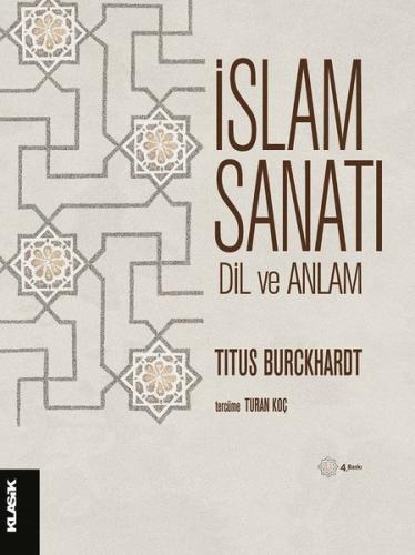 İslam Sanatı Dil ve Anlam | Kitap Ambarı