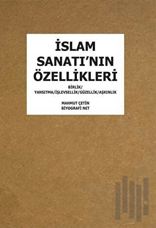 İslam Sanatı'nın Özellikleri | Kitap Ambarı
