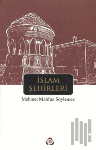 İslam Şehirleri | Kitap Ambarı