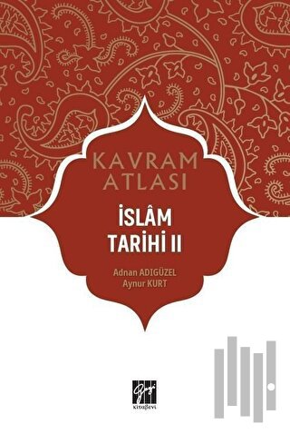 İslam Tarihi 2 - Kavram Atlası | Kitap Ambarı
