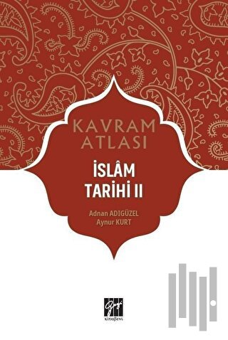 İslam Tarihi 2 - Kavram Atlası