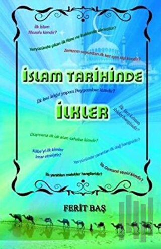 İslam Tarihinde İlkler | Kitap Ambarı