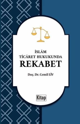 İslam Ticaret Hukukunda Rekabet | Kitap Ambarı