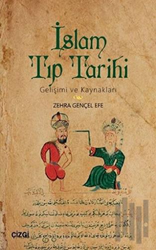 İslam Tıp Tarihi | Kitap Ambarı