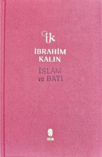 İslam ve Batı - Bez Ciltli | Kitap Ambarı
