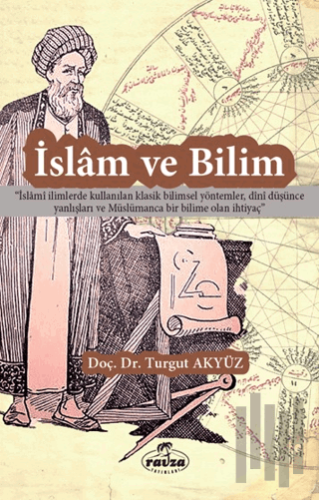 İslam ve Bilim | Kitap Ambarı