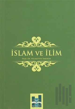 İslam ve İlim | Kitap Ambarı