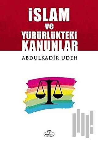 İslam ve Yürürlükteki Kanunlar