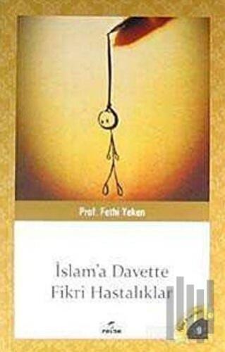 İslam'a Davette Fikri Hastalıklar | Kitap Ambarı