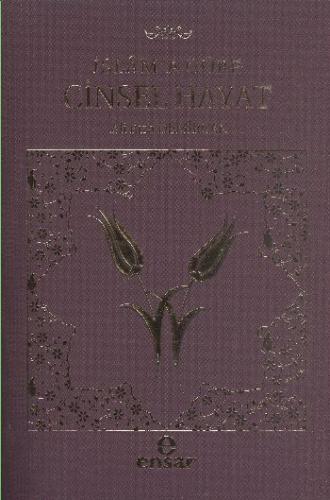 İslam'a Göre Cinsel Hayat (Karton Kapak) | Kitap Ambarı