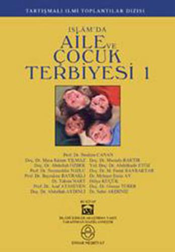 İslam'da Aile ve Çocuk Terbiyesi