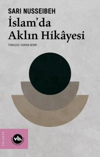 İslam'da Aklın Hikayesi | Kitap Ambarı