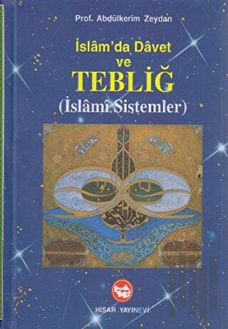 İslam'da Davet ve Tebliğ - İslami Sistemler (Ciltli) | Kitap Ambarı
