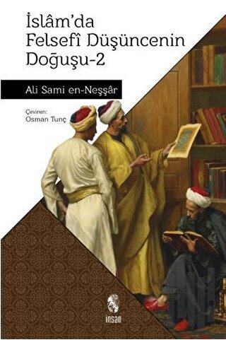İslam'da Felsefi Düşüncenin Doğuşu 2 | Kitap Ambarı