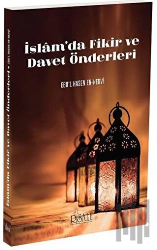 İslam'da Fikir ve Davet Önderleri