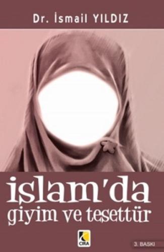 İslam’da Giyim ve Tesettür | Kitap Ambarı
