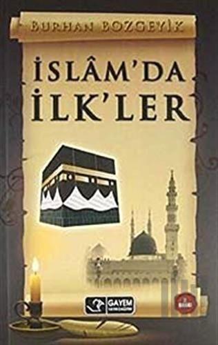 İslamda İlkler | Kitap Ambarı