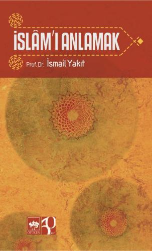 İslam'ı Anlamak