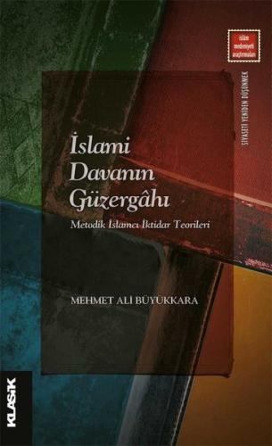 İslami Davanın Güzergahı | Kitap Ambarı